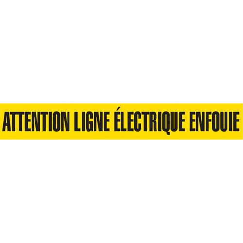 "Attention Ligne &eacute;lectrique Enfouie" Barricade Tape, French, 3" W x 1000' L, Black on Yellow St. Lawrence Industrial & Safety Supply
