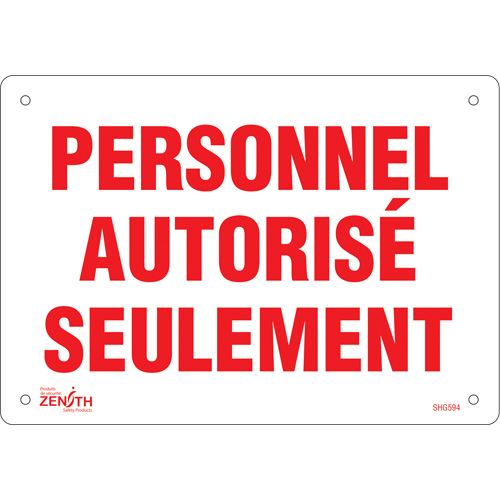 "Personnel autoris&eacute; seulement" Sign, 7" x 10", Plastic, French St. Lawrence Industrial & Safety Supply