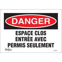 "Espace clos" Sign, 7" x 10", Vinyl, French St. Lawrence Industrial & Safety Supply