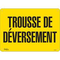 "Trousse de d&eacute;versement" Sign, 10" x 14", Plastic, French St. Lawrence Industrial & Safety Supply