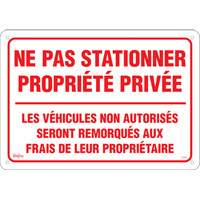 "Ne pas stationner propri&eacute;t&eacute; priv&eacute;e" Sign, 14" x 20", Aluminum, French St. Lawrence Industrial & Safety Supply