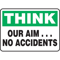 "Our Aim… No Accidents" Sign, 7" x 10", Aluminum, English St. Lawrence Industrial & Safety Supply
