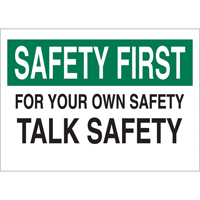 "Talk Safety" Sign, 10" x 14", Aluminum, English St. Lawrence Industrial & Safety Supply